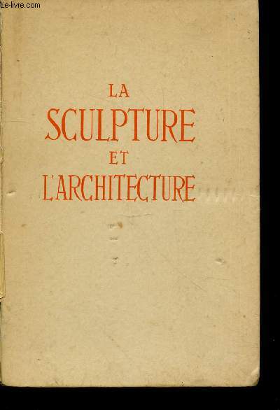 Petite Histoire de la sculpture et de l'architecture