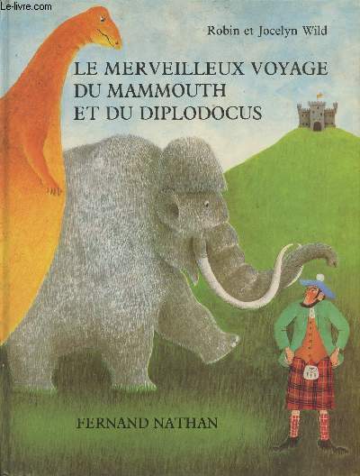 Le merveilleux voyage dy mammouth et du diplodocus