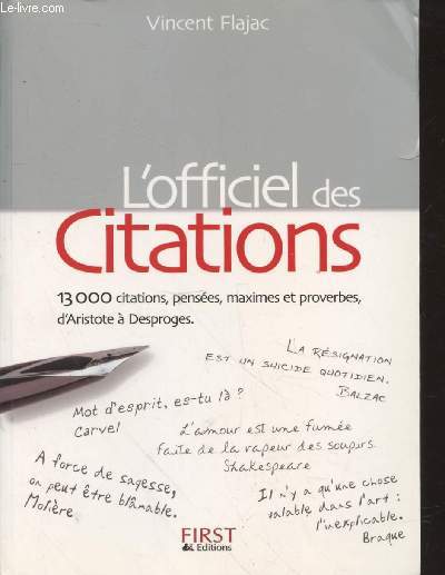 L'Officiel des Citations : 13 000 citations, penses, maximes et proverbles, d'Aristote  Desproges.