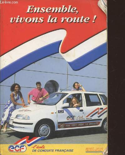 Ensemble, vivons la route !