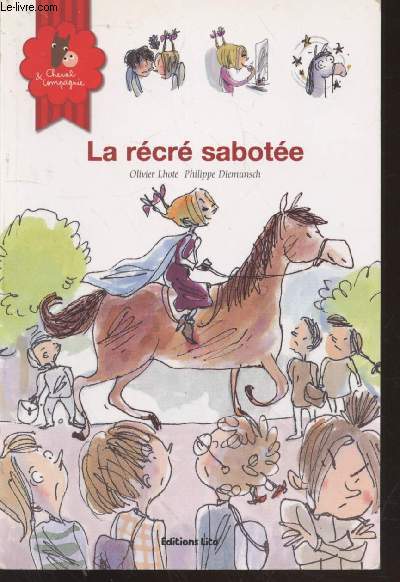 Cheval & Compagnie Tome 4 : La rcr sabote