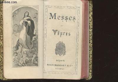 Missel n963 (905) : Messes et Vpres suivies des Epitres et Evangiles.