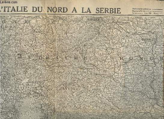 Carte de l'Iltalie du Nord  la Serbie - Supplment  L'Illustration du 19 juin 1915.