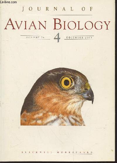 Journal of Avian Biology Volume 34 n4 December 2003. Sommaire : The 