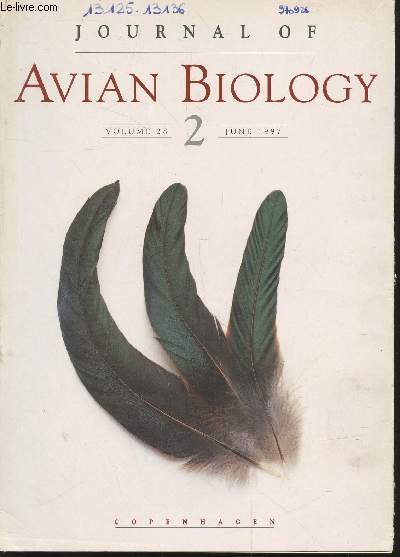 Journal of Avian Biology Volume 28 n2 June 1997. Sommaire : Principles of females perspectives in avian behavioral ecology by P.A.Gowaty - A test of the Skutch hypothesis : does activity at nests increase nest predation risk ? by J.JRoper - etc.