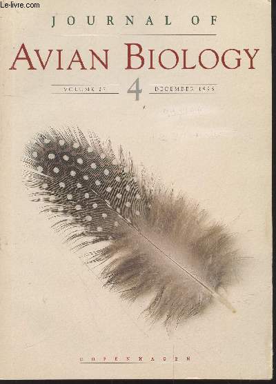 Journal of Avian Biology Volume 27 n4 December 1996. Sommaire : Life history of evolution in tropical and south temperate birds : What do we really know? by T.E.Martin - Soaring migration of Steppe Eagles Aquila nipalensis in southern Israel etc.