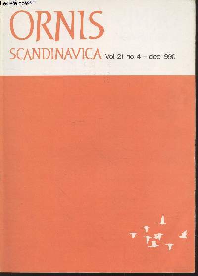 Ornis Scandinavica Vol 21 n4 December 1990. Sommaire : Song flight of the Pintail Snipe Gallinago stenura on the breeding grounds by I.Byrkjedal - Variations in numbers of nonbreeding Great Skuas attenting a colony by R.W.Furness -etc.