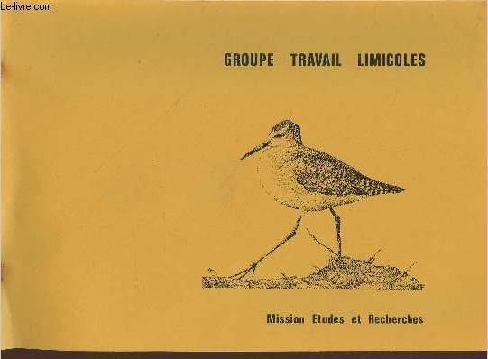 Groupe Travail Limicoles - Mission Etudes et Recherches - Inventaire Bibliographique : Limicoles France