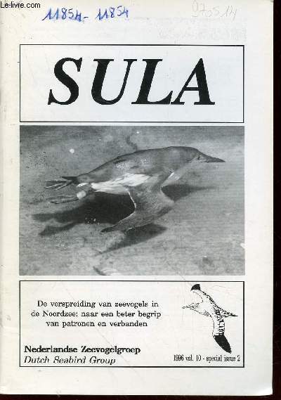 Sula Vol.10 Special issue 2 - 1996. Sommaire : Zeevogelverspreiding - De Noordzee - Kwetsbare gebieden - etc.