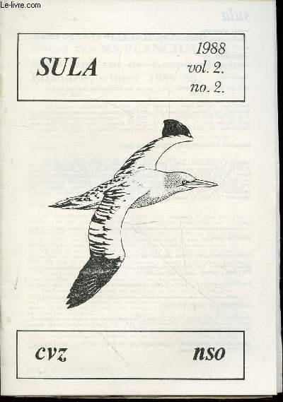 Sula Vol. 2 n2 - 1988. Sommaire: Ruillabonnementen - Beached bird surveys - Cetatceans and pinnipeds - Iberian seabird group nieuw leven ingeblazen - etc.