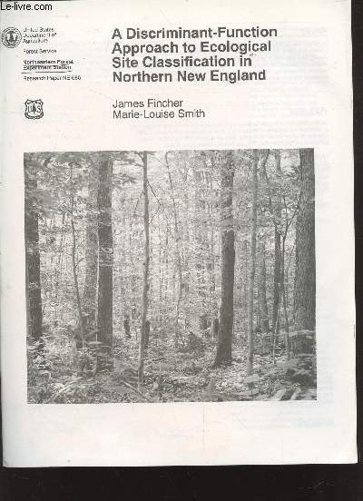 A discriminant-function approach to ecological site classification in Northern New England.
