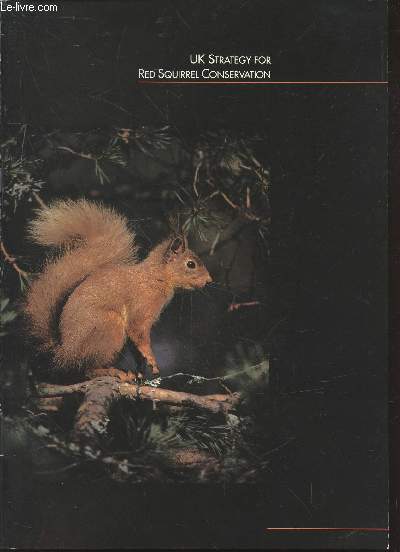 UK Strategy for Red Squirrel conservation