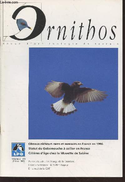Ornithos - Revue d'ornithologie de terrain Volume 4 N3 - 1997. Sommaire : Points chauds : les tangs de la Dombes - Le Puffin majeur - Le Gobemouche  collier en France: rpartition, habitat, effectifs - etc.