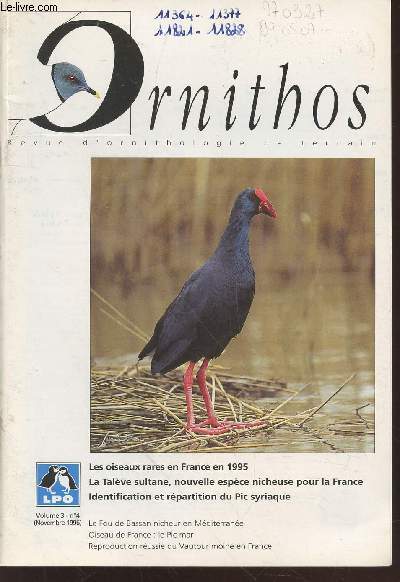 Ornithos - Revue d'ornithologie de terrain Volume 3 N4 - 1996. Sommaire : Recensement des larids hivernant en France Hiver 1996/97 - Pluvier guignard, Faucon plerin, Vautour moine, Ibis falcinelle - etc.