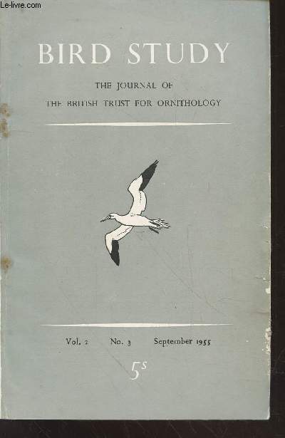 Bird Study Vol 2 n3 September 1955 : The journal of the British Trust for Ornithology. Sommaire : A classification of the habitats of British Birds - The breeding of the willow warbler - The migration of the coot in relation to Britain - etc.