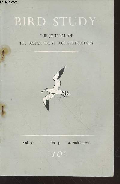 Bird Study Vol 7 n4 December 1960 : The journal of the British Trust for Ornithology. Sommaire : The economic importance of birds in forests - A survey of vertebrate road mortality 1959 - Report on the nest record scheme 1959 -etc.