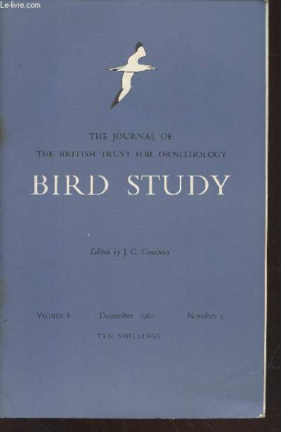 Bird Study Vol 8 n4 December 1961 : The journal of the British Trust for Ornithology. Sommaire : Some survival estimates for the Woodpigeon - A study of the British ringing records of the Common Tern and Arctic Tern etc.