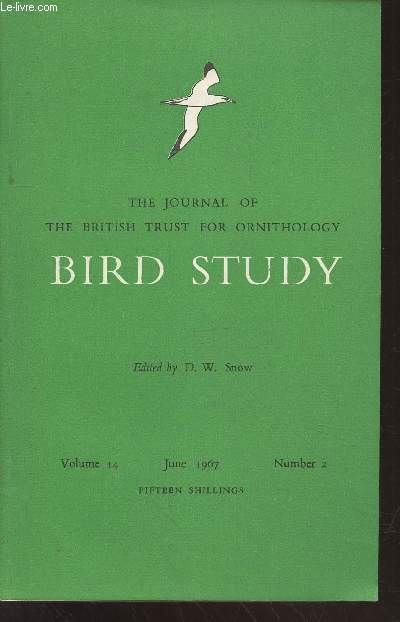 Bird Study Vol 14 n2 June 1967 : The journal of the British Trust for Ornithology. Sommaire : Migration-seasons of the Sylvia warblers at British bird Observatories - Migration and Moult in Pallas's Grasshopper Warbler - etc.