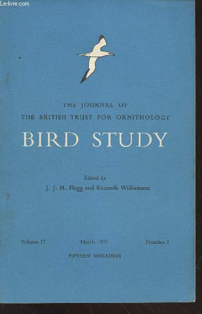 Bird Study Vol 17 n1 March 1970 : The journal of the British Trust for Ornithology. Sommaire : The present status of the Kestrel in Sussex - Changes in the bird community of a Hampshire gravel pit - Food of the Coomon Gull on grassland in autumn etc.