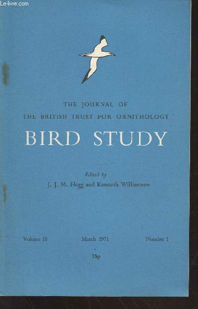 Bird Study Vol 18 n 1 March 1971 : The journal of the British Trust for Ornithology. Sommaire : Bird population changes on farmalnd and in woodland for the years 1968-69 - Habitat requirements of the nightingale - Feeding techniques of the oystercatcher
