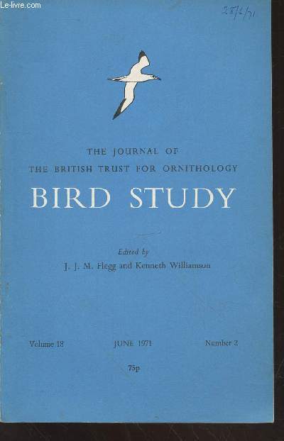 Bird Study Vol 18 n2 June 1971 : The journal of the British Trust for Ornithology. Sommaire : Age of first breeding and adult survival rates in the swift - Notes on oenanthe species in winter in Africa - A bird census study of a Dorset - etc.