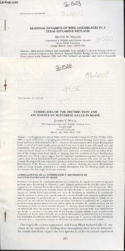 Deux articles extraits de J.Field Ornithol 65 (3) : Correlates of the distribution and abundance of wintering gulls in Maine - Seasonal Dynamics of bird assemblages in a Texas estuarine wetland.