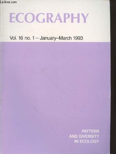 Ecography Vol. 16 n1 January-March 1993 : Pattern and diversity in ecology. Sommaire : Muskrat life history : a comparison of a nothern and southern population - Insect herbivory on water mint : you can't get the from here ? - etc.