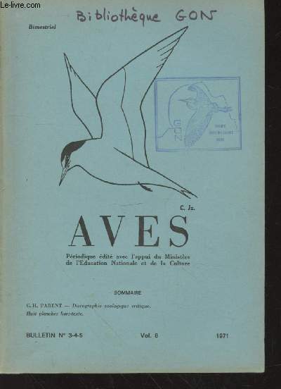 AVES Volume 8 Bulletin n3-4-5 - 1971. Sommaire : Discographie zoologique critique.