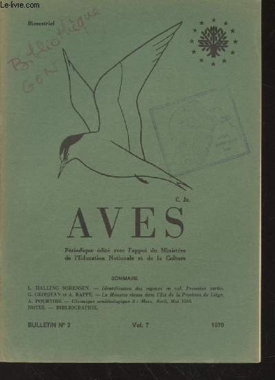 AVES Volume 7 Bulletin n2 - 1970. Sommaire : Identification des rapaces en vol - La Mouette rieuse dans l'Est de la Province de Lige - Chronique ornithologique - etc.