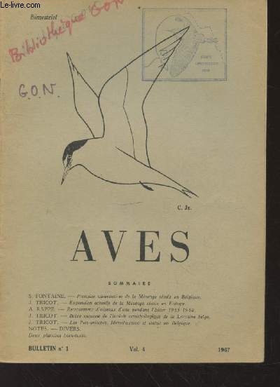 AVES Volume 4 Bulletin n1 - 1967. Sommaire : Premire observation de la Msange rmiz en Belgique - Expansion actuelle de la Msange rmiz en Europe - Recensement d'oiseaux d'eau pendant l'hiver 1965 - 1966 - etc.