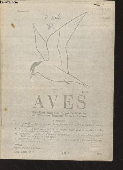Pages photocopies AVES Volume 8 Bulletin n2 - 1971. Sommaire : Un cas original de la nidification d'un couple de Golands cendrs en Hainaut. - Chroniques ornithologiques -etc.