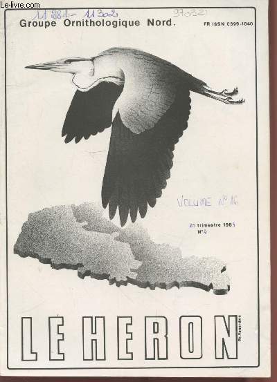 Le Hron. 2me trimestre 1983 n2. Sommaire: L'ouverture anticipe de la Chasse au Gibier d'eau - Le retour des 
