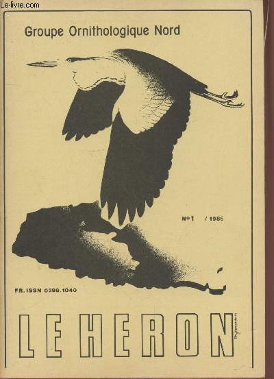 Le Hron. 1986 n1. Sommaire: Impact de l'hiver 1984-1985 sur la reproduction des oiseaux du terril Pinchonvalles  Avion - Point sur l'enqute Effraie - Reprises d'oiseaux bagus - etc.