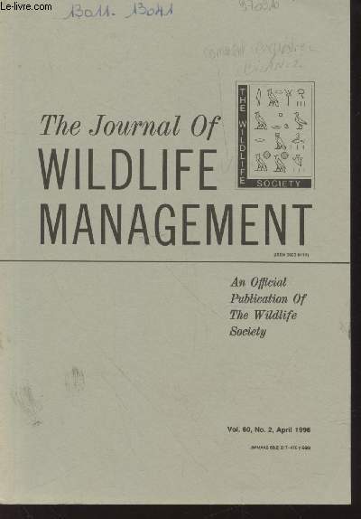 The Journal of Wildlife Management Volume 60 Number 2 April 1996. Sommaire: Effects of research acitvities on nest predation in arctic-nesting geese - Chantes in white-winged dove reproduction in southern Texas - etc.
