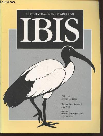 IBIS Volume 143 Number 3 July 2001. The International Journal of The Britsh Ornithologists Union. Sommaire : Seeing without being seen : a removal experiment with mixed flocks of Willow and Crested Tits Parus montanus and cristus - etc.