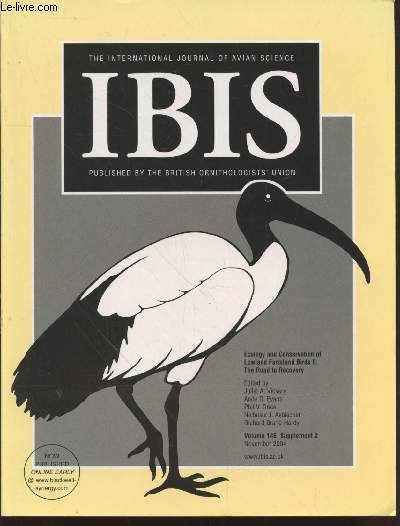 IBIS Volume 146 Supplement 2 November 2004 : Ecology and Conservation of Lowland Farmaland Birds II : The Road to Recovery. The International Journal of The Britsh Ornithologists Union. Sommaire : The state of plat of farmaland birds etc.