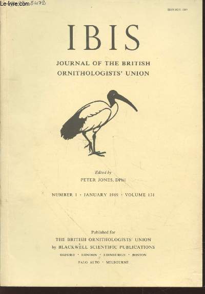 IBIS Volume 131 Number 1 January 1989. The International Journal of The Britsh Ornithologists Union. Sommaire : Feeding site selection by Wigeon Anas penelope in relation to water - Breeding performance of Tengmalm's Owl Aegolius funereus etc.