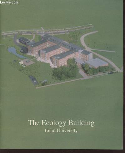 The Ecology Building : Lund University.
