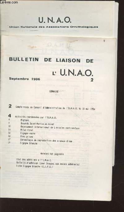 Deux Bulletins de Liaison de l'Union Nationale des Associations Ornithologiques Septembre 1986 et Fvrier 1987.