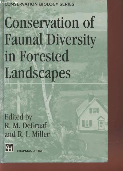 Conservation of faunal diversity in forested landscapes