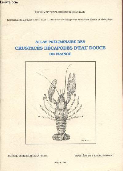 Atlas prliminaire des crustacs dcapodes d'eau douce de France