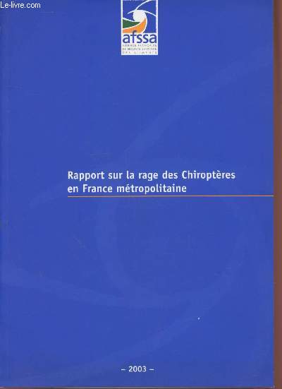 Rapport sur la rage des Chiroptres en France Mtropolitaine 2003