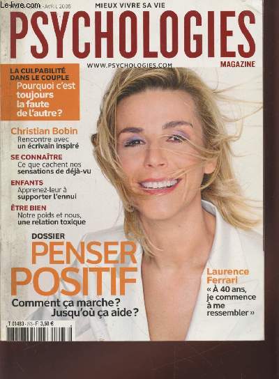 Psychologies Magazine n°273 Avril 2008. Sommaire : Le psychodrame - Méthode :... - Photo 1/1