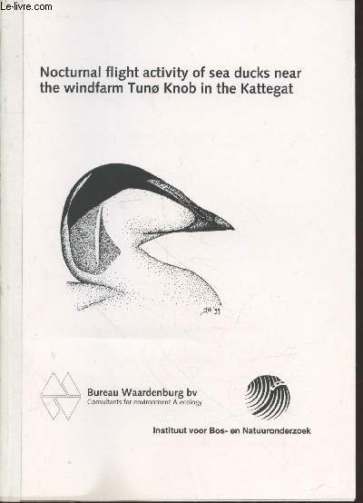 Nocturnal flight activity of sea ducks near the windfarm Tuno Knob in the Kattegat. Nr.98.100 report nr.99.64