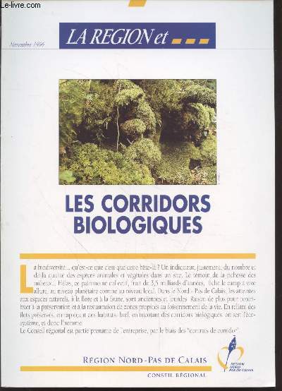 La Rgion et... Les corridors biologiques.