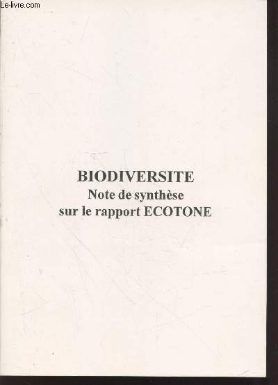 Biodiversit : Note de synthse sur le rapport Ecotone.