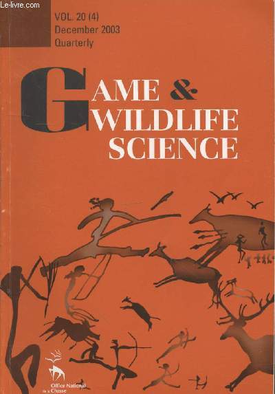 Game & Wildlife Science Vol 20 (4) December 2003. Sommaire :Ecologie de la reproduction de la tourterelle orientale (Streptopelia oreintalis) dans la vgtation arbustive de montagne Lhassa (Tibet) - etc.