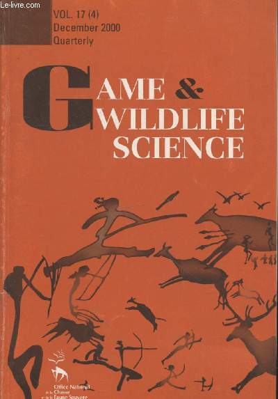 Game & Wildlife Science Vol 17 (4) December 2000. Sommaire : Domaines vitaux de chamois dplacs pour renforcer une population dans le massif de la Grande Chartreuses par J.Michallet - Efficacit et slectivit des 