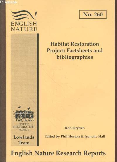 English Nature Research Reports n260 Habitat Restoration Project : Factsheets and bibliographies.