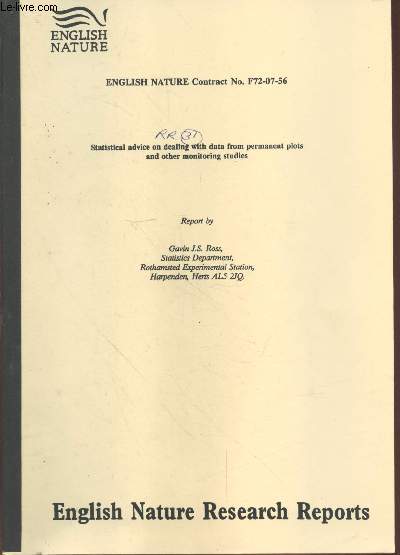 English Nature Contract No. F72-07-56 : Statistical advice on dealing with data from permanent plots and other monitoring studies.